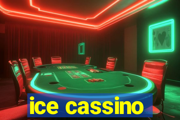 ice cassino